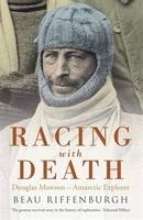 Racing with Death - Beau Riffenburgh