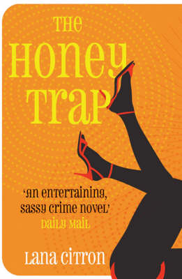 The Honey Trap - Lana Citron