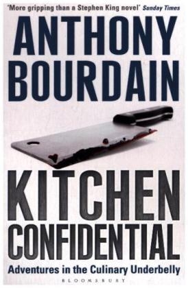 Kitchen Confidential - Anthony Bourdain