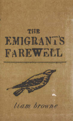 The Emigrant's Farewell - Liam Browne