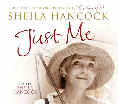 Just Me - Sheila Hancock