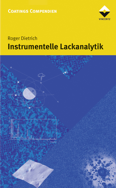 Instrumentelle Lackanalytik - Roger Dietrich