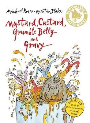 Mustard, Custard, Grumble Belly and Gravy - Michael Rosen