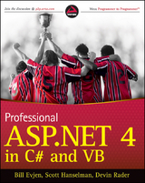 Professional ASP.NET 4 in C# and VB - Bill Evjen, Scott Hanselman, Devin Rader