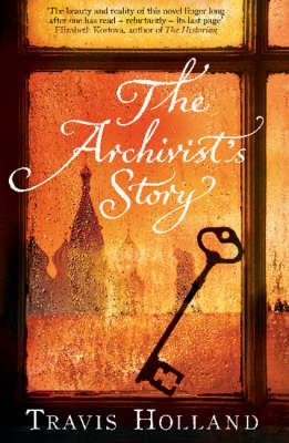 The Archivist's Story - Travis Holland