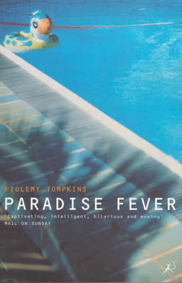 Paradise Fever - Ptolemy Tompkins