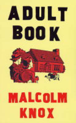 Adult Book - Malcolm Knox