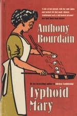 Typhoid Mary - Anthony Bourdain