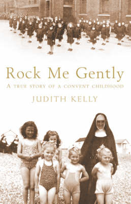 Rock Me Gently - Judith Kelly