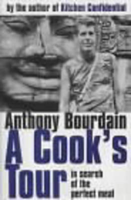 A Cook's Tour - Anthony Bourdain