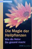 Die Magie der Heilpflanzen - Beate Rossbach