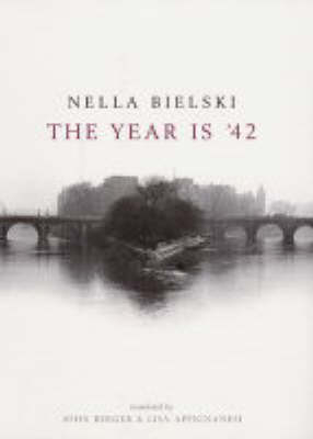 The Year is '42 - Nella Bielski