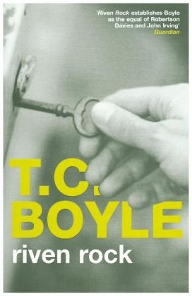 Riven Rock - T. C Boyle