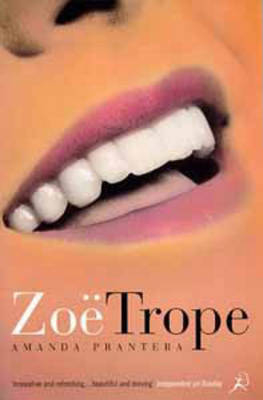 Zoe Trope - Amanda Prantera