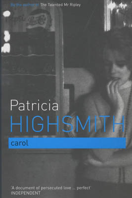 Carol - Patricia Highsmith