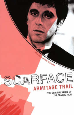 Scarface - Armitage Trail