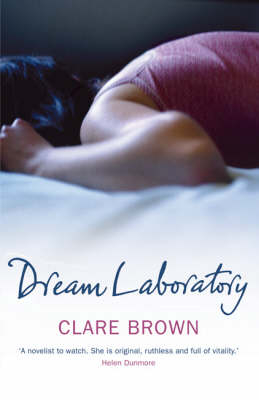 Dream Laboratory - Clare Brown