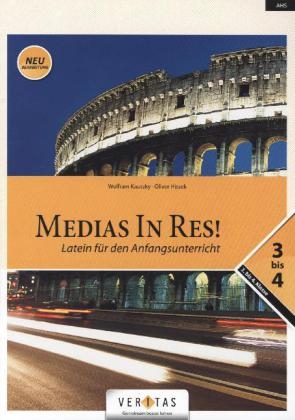 Medias in res! / AHS: 3. bis 4. Klasse - Schülerbuch (Neubearbeitung) - Oliver Hissek, Wolfram Kautzky