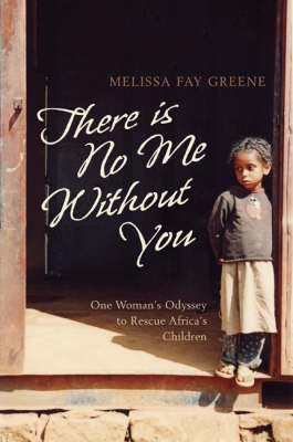 There is No Me without You - Melissa Fay Greene