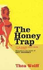 The Honey Trap - Thea Wolff