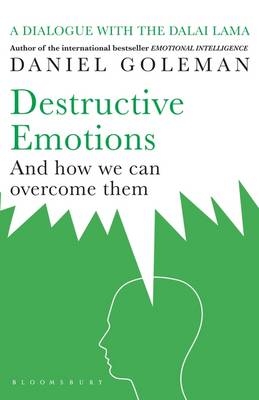 Destructive Emotions - Daniel Goleman