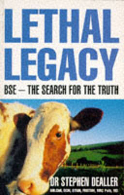 Lethal Legacy - Stephen Dealler