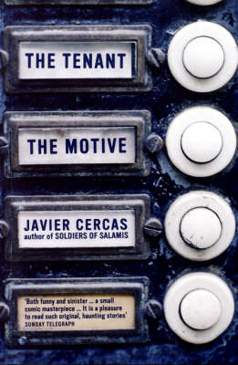 The Tenant and The Motive - Javier Cercas