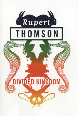 Divided Kingdom - Rupert Thomson