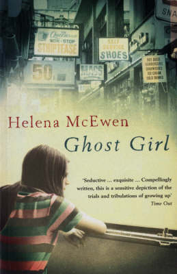 Ghost Girl - Helena McEwen