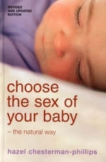 Choose the Sex of Your Baby - Hazel Phillips, Hazel Chesterman-Phillips