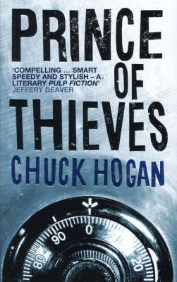 Prince of Thieves - Chuck Hogan