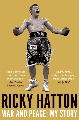 War and Peace - Ricky Hatton