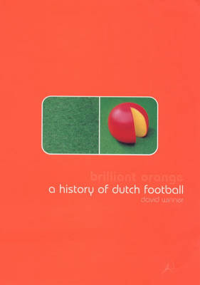 Brilliant Orange - David Winner