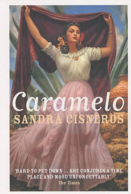 Caramelo - Sandra Cisneros