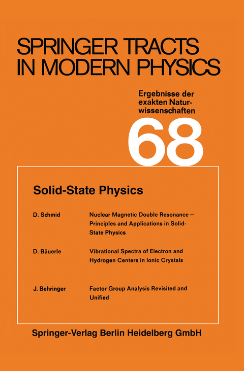 Solid-State Physics - Gerhard Höhler, Atsushi Fujimori, Johann Kühn, Thomas Müller, Frank Steiner, William C. Stwalley, Joachim E. Trümper, Peter Wölfle, Ulrike Woggon