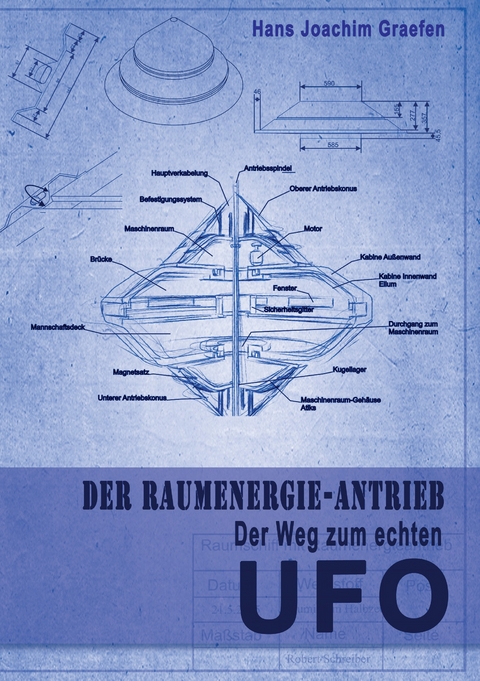 Der Raumenergie-Antrieb -  Hans Joachim Graefen