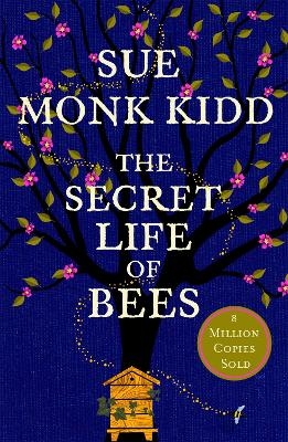 The Secret Life of Bees - Sue Monk Kidd