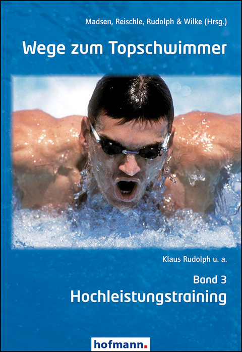 Wege zum Topschwimmer - Band 3 - 