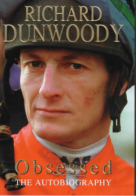 Obsessed - Richard Dunwoody