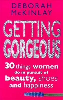 Getting Gorgeous - Deborah McKinlay