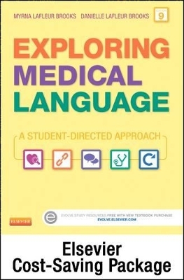 Medical Terminology Online for Exploring Medical Language (Access Code and Textbook Package) - Myrna LaFleur Brooks, Danielle LaFleur Brooks