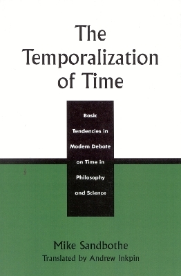 The Temporalization of Time - Mike Sandbothe