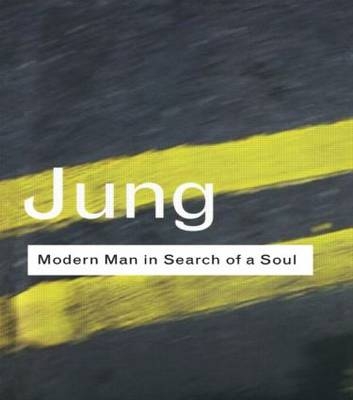 Modern Man in Search of a Soul - C.G. Jung