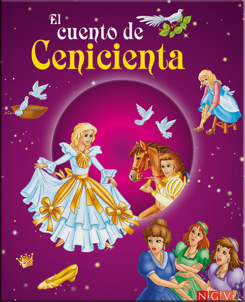 El cuento de Cenicienta - Karla S. Sommer