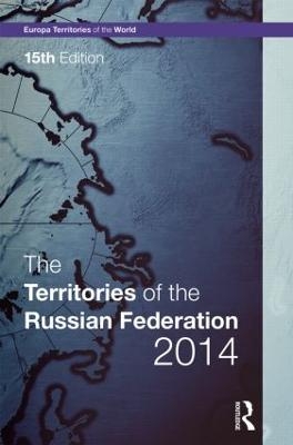 The Territories of the Russian Federation 2014 - 