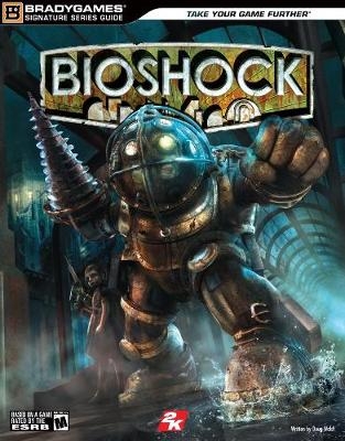 BioShock Signature Series Guide -  BradyGames