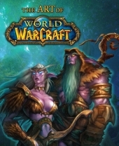 The Art of World of Warcraft® -  BradyGames