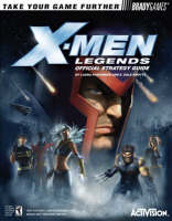 X-Men™ Legends Official Strategy Guide - Laura Parkinson