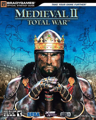 Medieval II: Total War Official Strategy Guide -  BradyGames