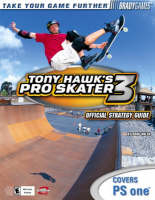 Tony Hawk's Pro Skater 3 Official Strategy Guide for PlayStation - Doug Walsh